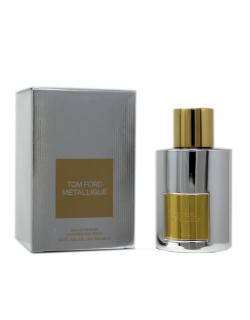 Tom Ford Metallique EDP 100ML Unisex Parfüm